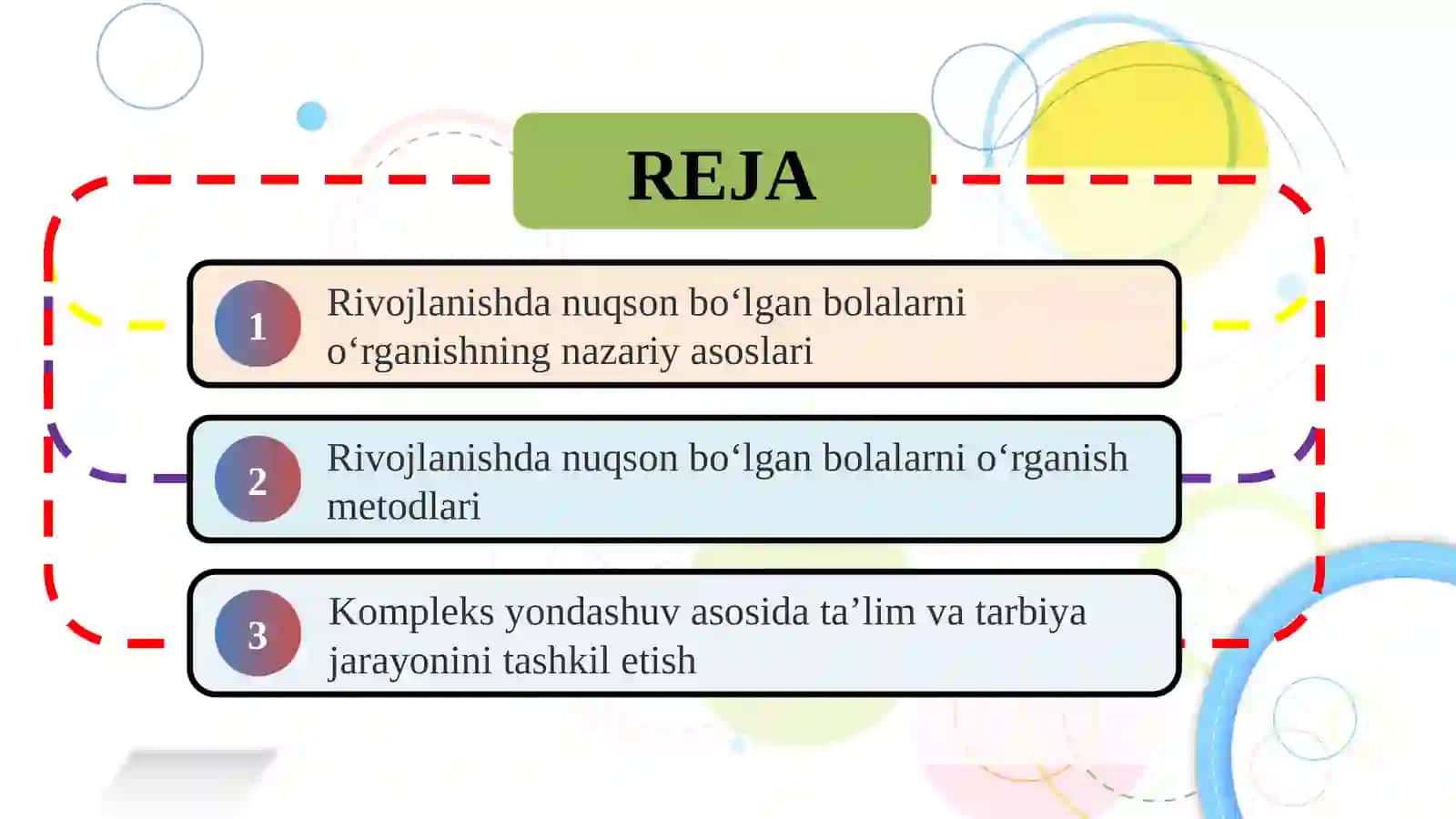 Rivojlanishda nuqson bo‘lgan bolalarni o‘rganishga kompleks yondashuv SLAYD 2
