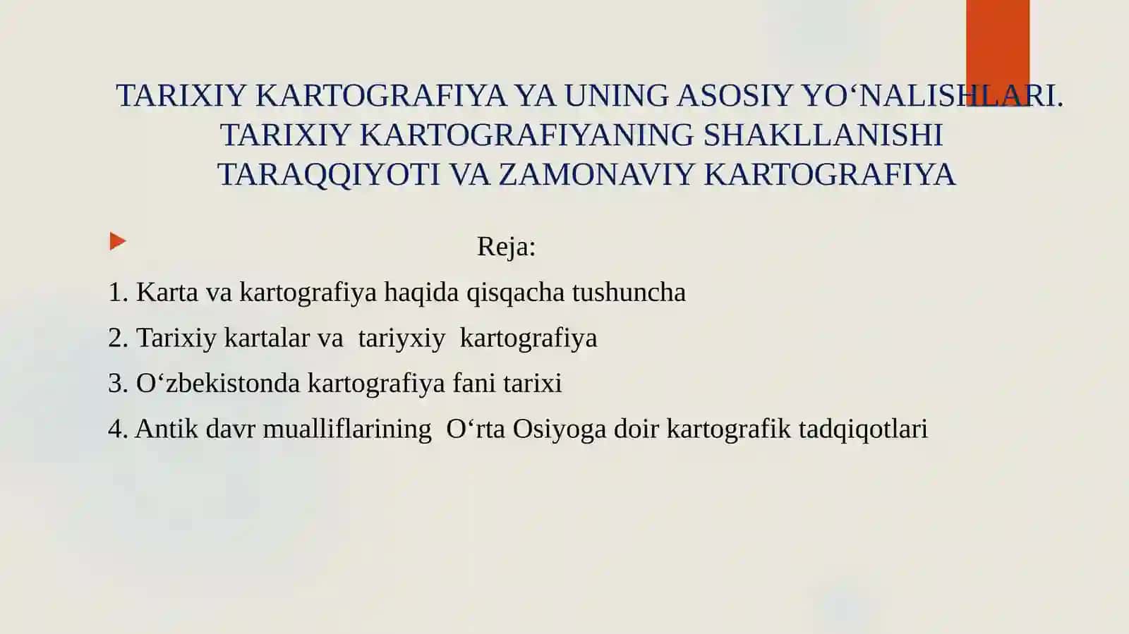 TARIXIY KARTOGRAFIYA YA UNING ASOSIY YO‘NALISHLARI 2
