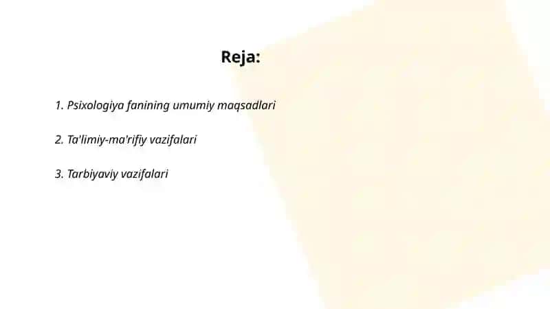 Psixologiya fanining maqsad va vazifalari 2