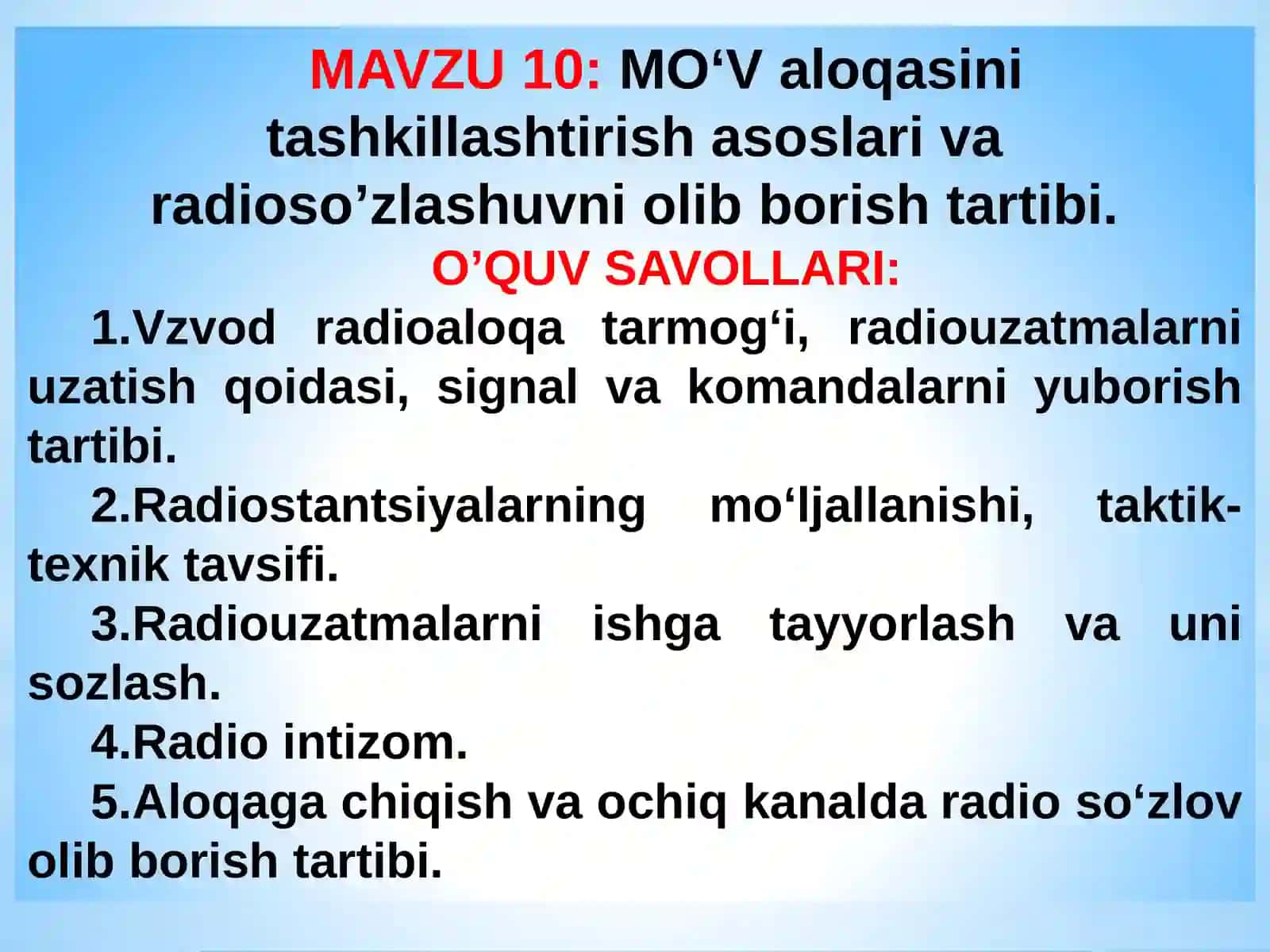 MO‘V aloqasini tashkillashtirish asoslari va radioso’zlashuvni olib borish tartibi 2