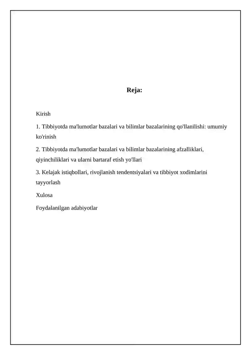 Tibbiyotda ma'lumotlar bazalari va bilimlar bazalarining qo'llanilishi: umumiy ko'rinish 2