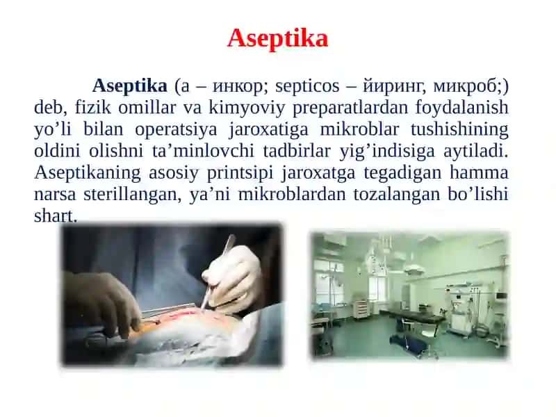 Aseptika va antiseptika asoslari 2