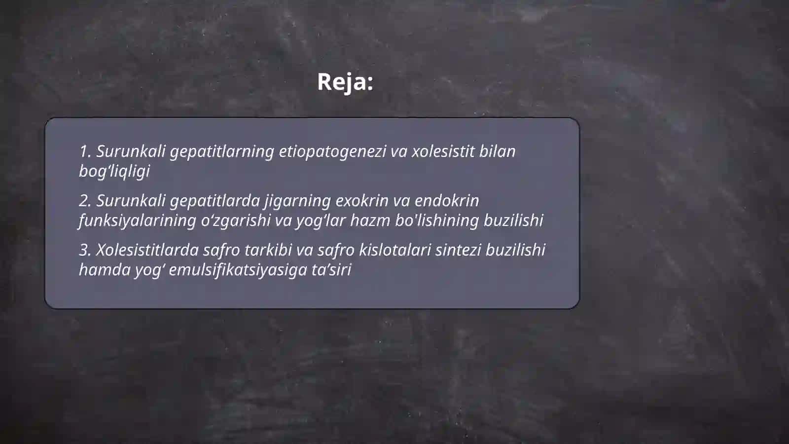 Surunkali gepatitlar. Xolesistitlarda yogʻlar hazillanishini buzulishi 2