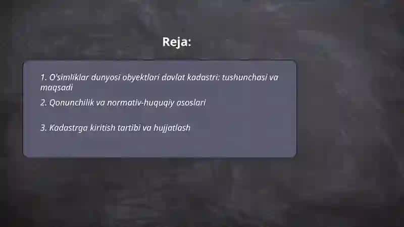 O'simliklar dunyosi obyektlari davlar kadastri 2