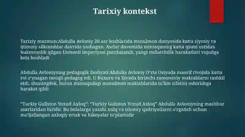 Abdulla Avloniyning Pedagogik Faoliyati."Turkiy Guliston YoxudAxloq" 2