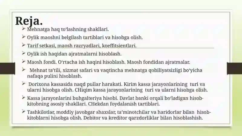 Pul mablag‘lari va hisob-kitob jarayonlarining hisobi. Mehnat va ish xaqining hisobi 2