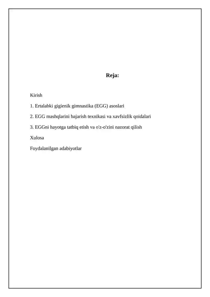 Ertalabgi gigiyenik gimnastika(EKG)majmuasini o’zlashtirish 2