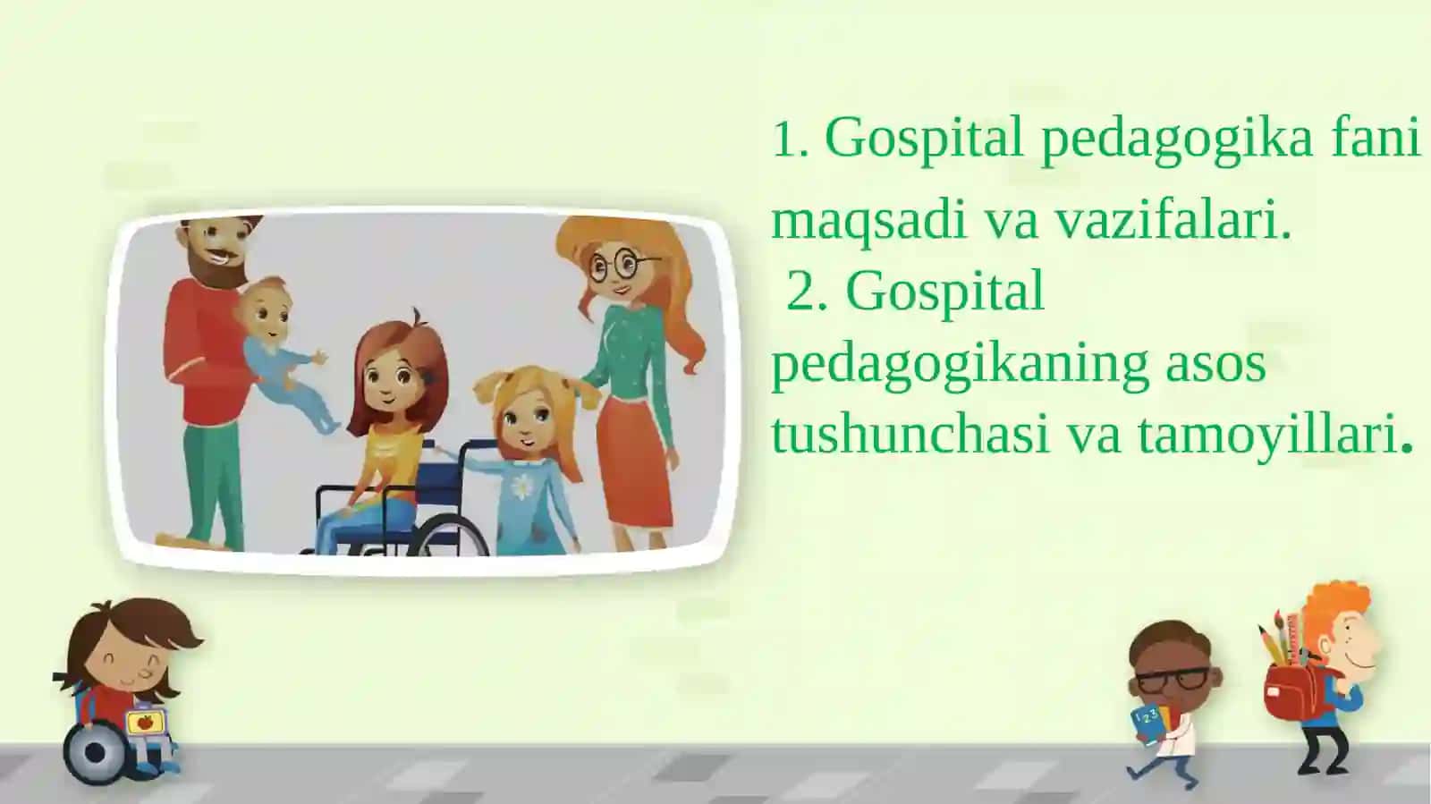 Gospital pedagogikasi tushunchasi 2