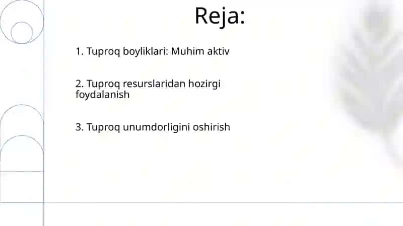 Tuproq-yer resurslari, foydalanish holati va mahsuldorlikni oshrish 2