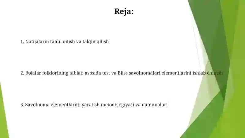 Bolalar folklori tabiati bo'yicha test va bliss so'rovnoma topshiriqlari 2