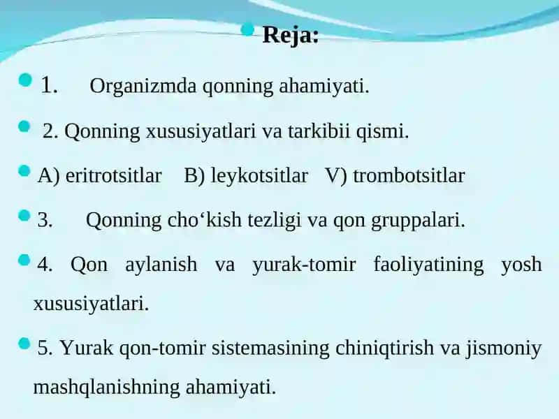 QON VA QON AYLANISH TIZIMINING YOSH XUSUSIYATLARI VA GIGIENASI 2