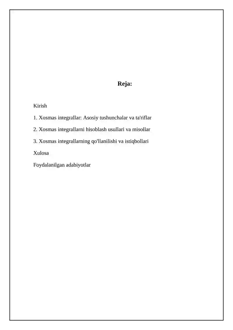Xosmas integrallar: Asosiy tushunchalar va ta'riflar 2