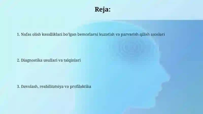Nafas olish tizimi kasalliklarida bemorlarni kuzatish va parvarish qilish 2