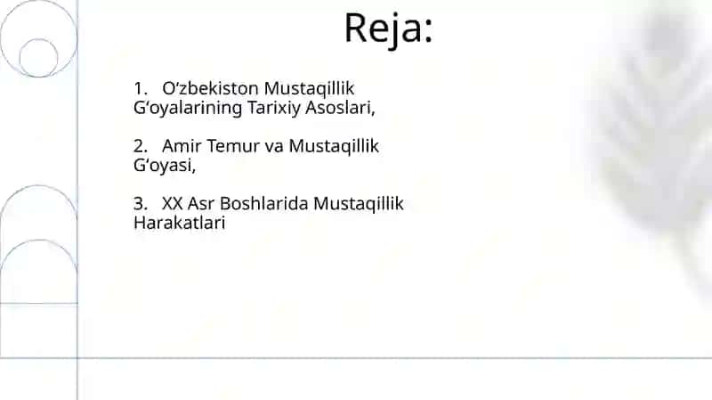 O‘Zbekistonda Mustaqillik G‘Oyalarining Tarixiy Asoslari 2