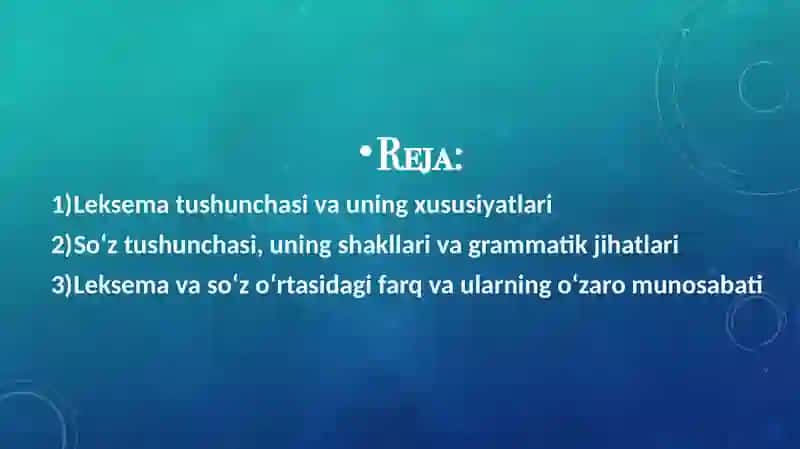 Leksema va so’z munosabati 2