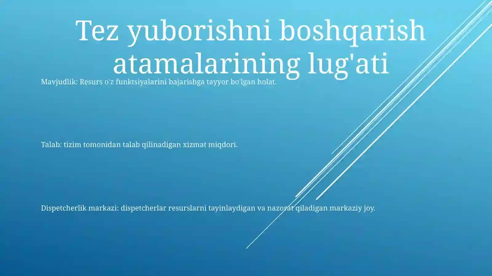 Tezkor Dispetcherlik Boshqaruvida Qo’LlaniladiganAtamalar 2