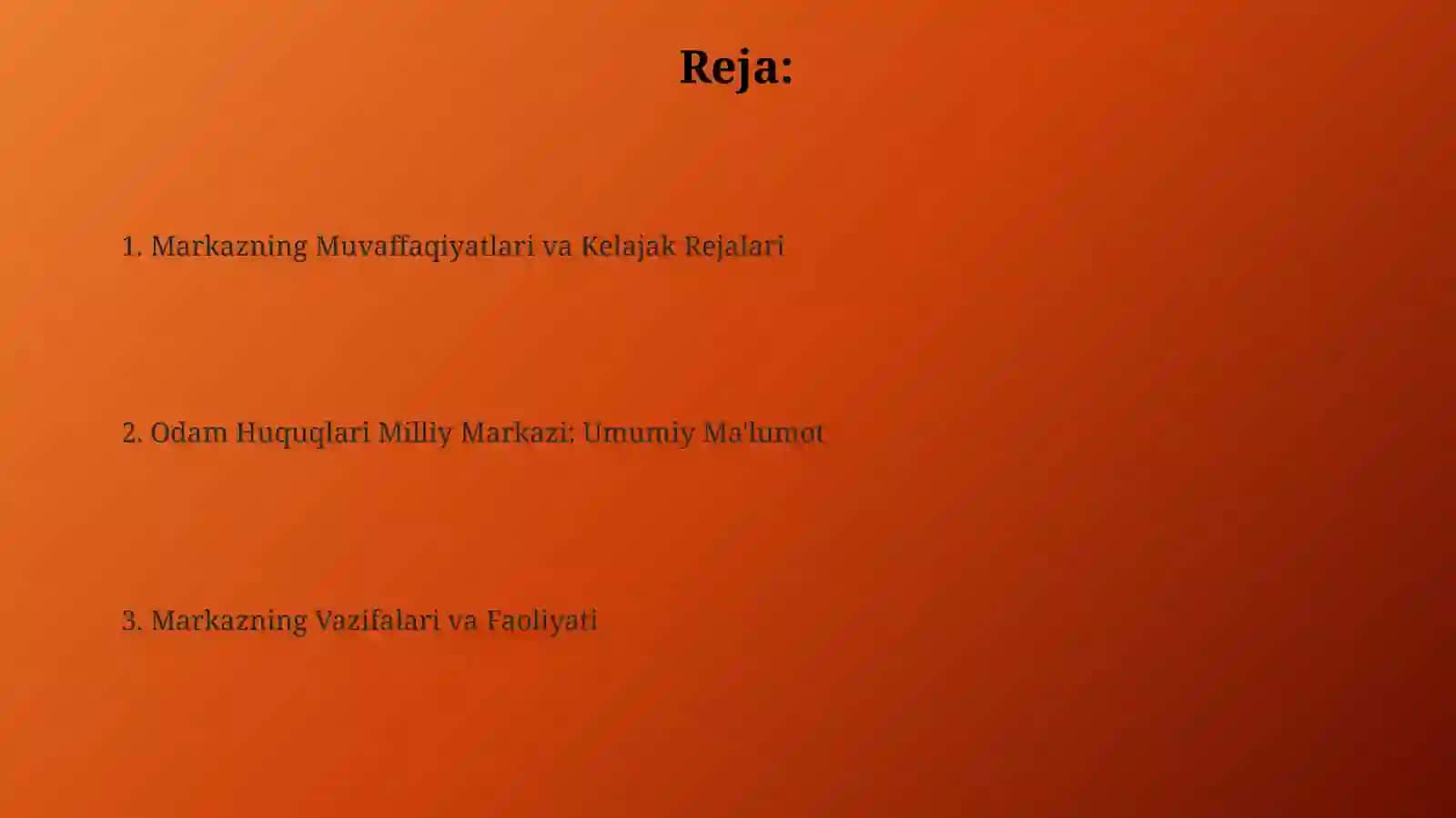 Odam Huquqlari Milliy Markazi: Umumiy Ma'lumot 2