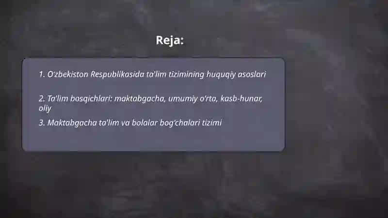 Oʼzbekiston Respublikasida ta'lim tizimi 2