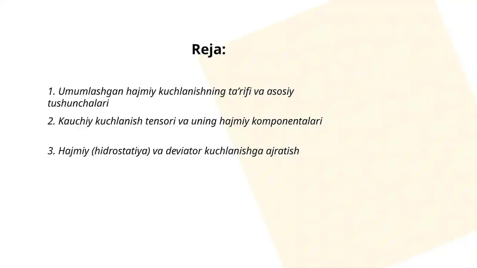 Umumlashgan hajmiy kuchlanish holati 2