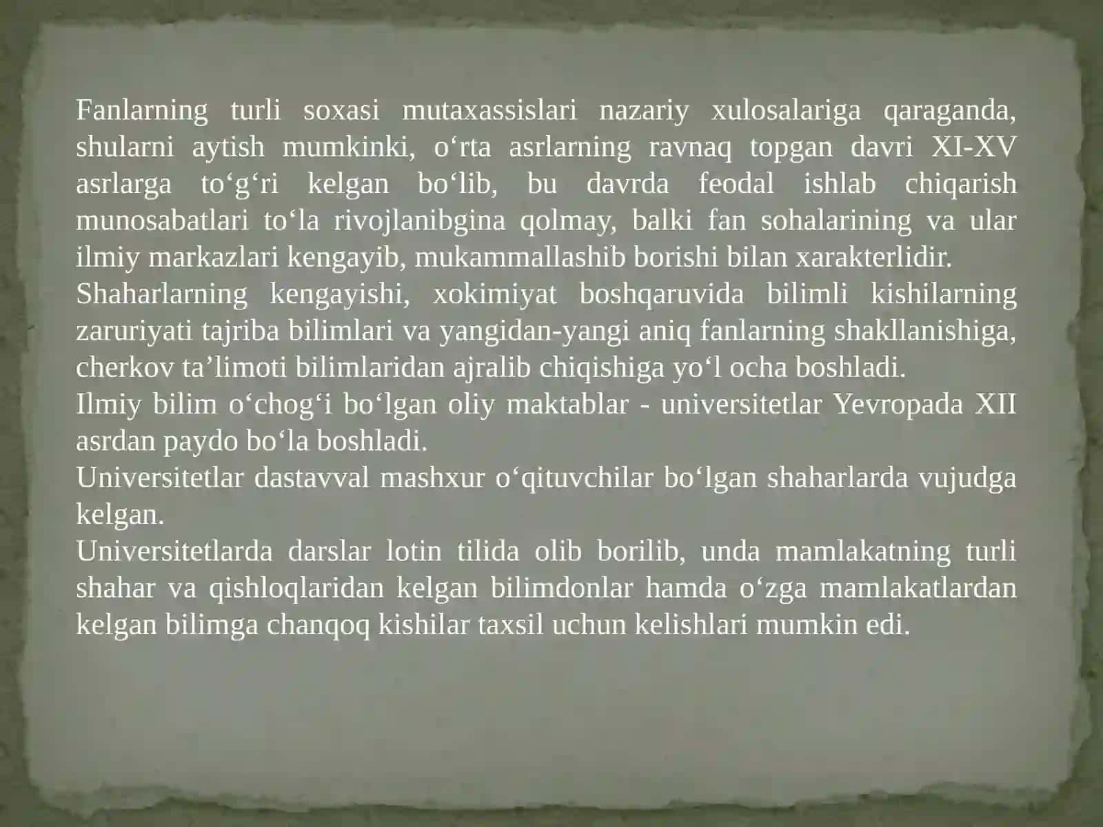Rivojlangan o‘rta asrlar Yevropada ilm fan. 2