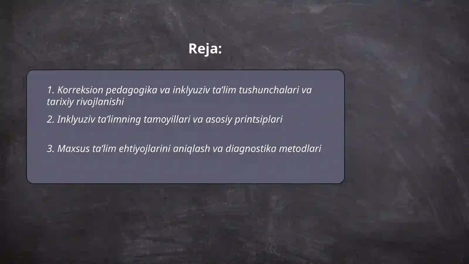 Korreksion pedagogika va inklyuziv ta’limning mohiyati va ahamiyati 2