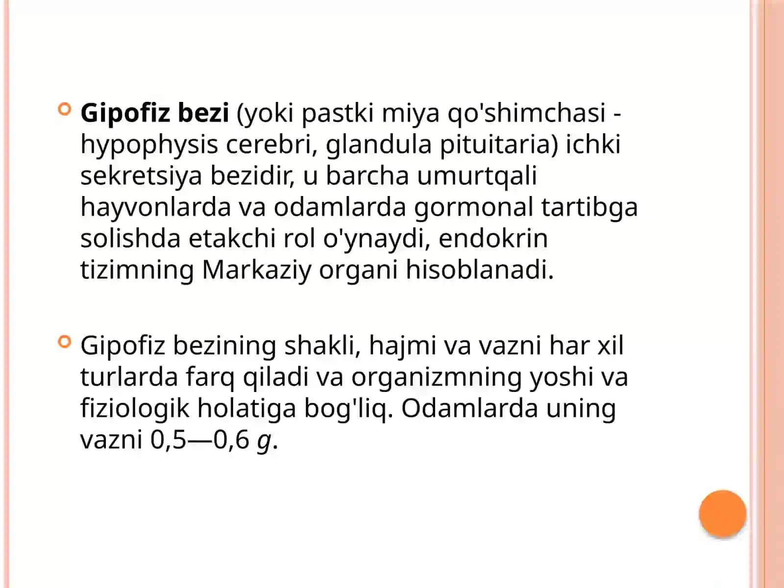 Endokrin tizimi. Gipofizning tuzulishi. Adeno va neyrogipofiz garmonlarining biologik tasiri 2