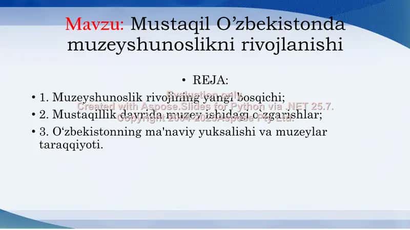 Mustaqil O’zbekistonda muzeyshunoslikni rivojlanishi 2