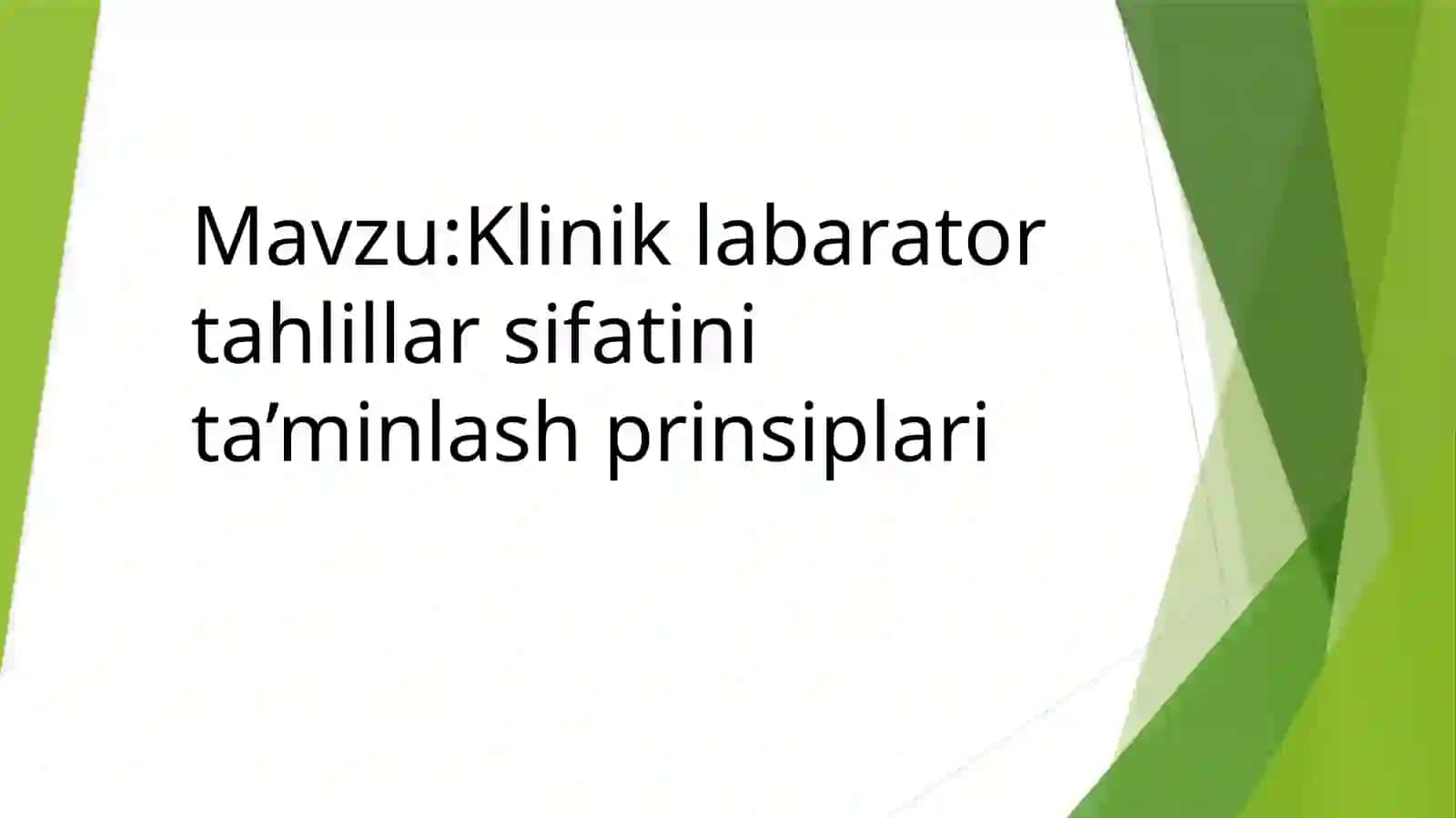 Klinik labarator tahlil sifatini ta’minlash prinsiplari 2