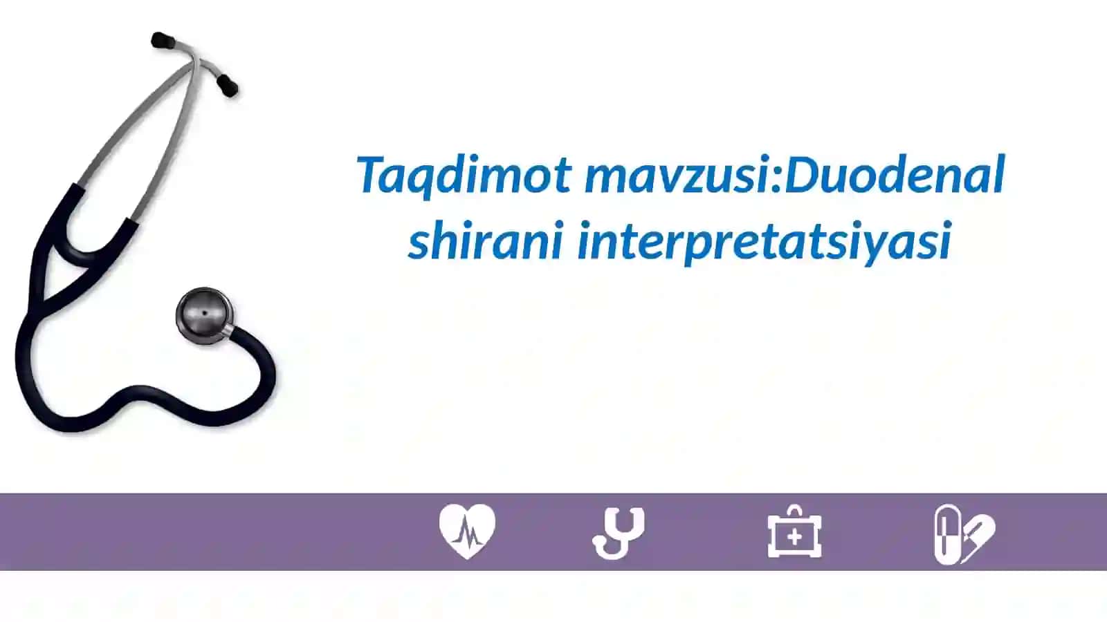 Duodenal shirani interpretatsiyasi 2