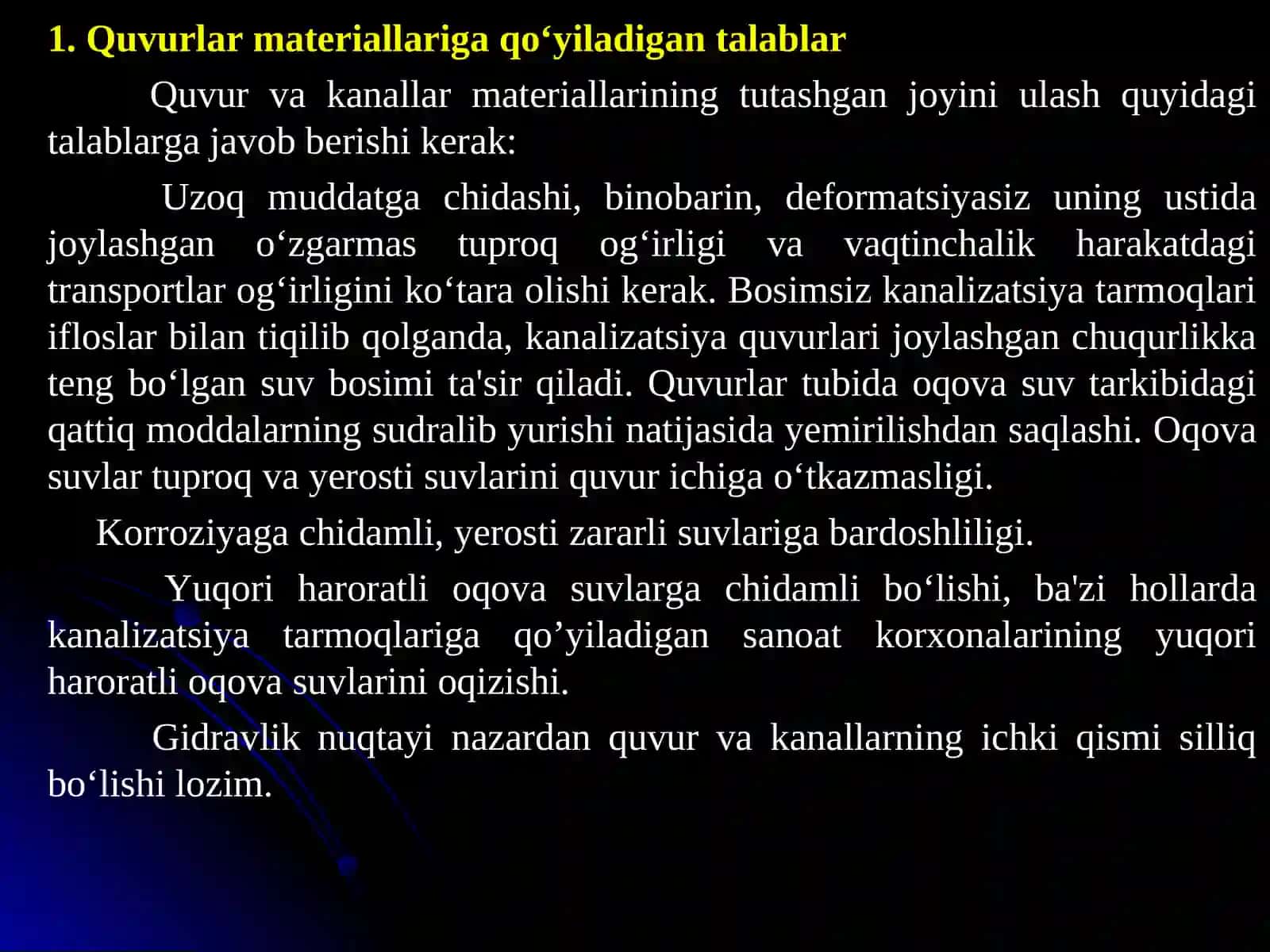 3-ma’ruza.Quvurlar va quvur materiallariva ulargaqo‘yiladigan talablar 2