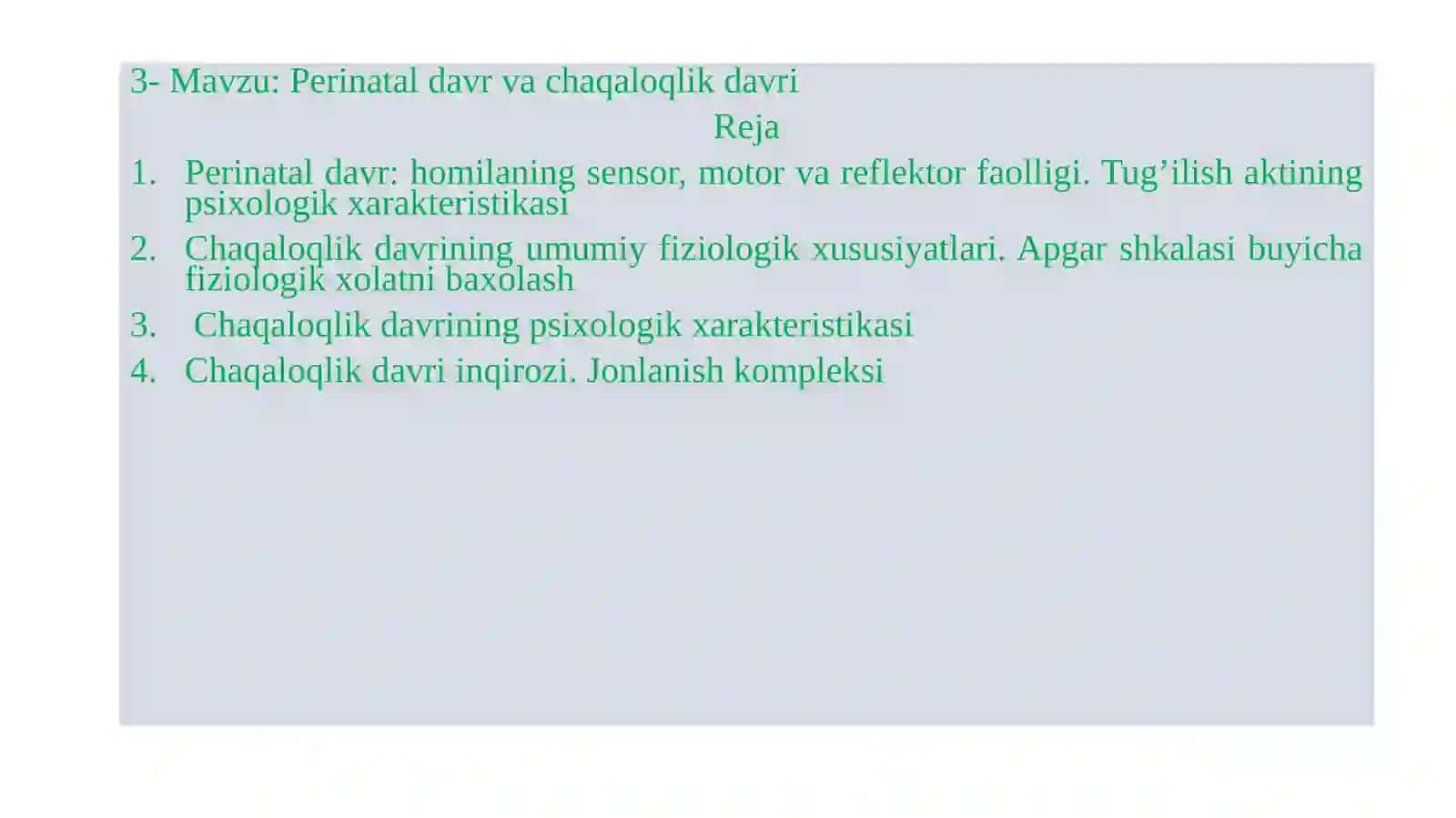 Perinatal davr va chaqaloqlik davri 2