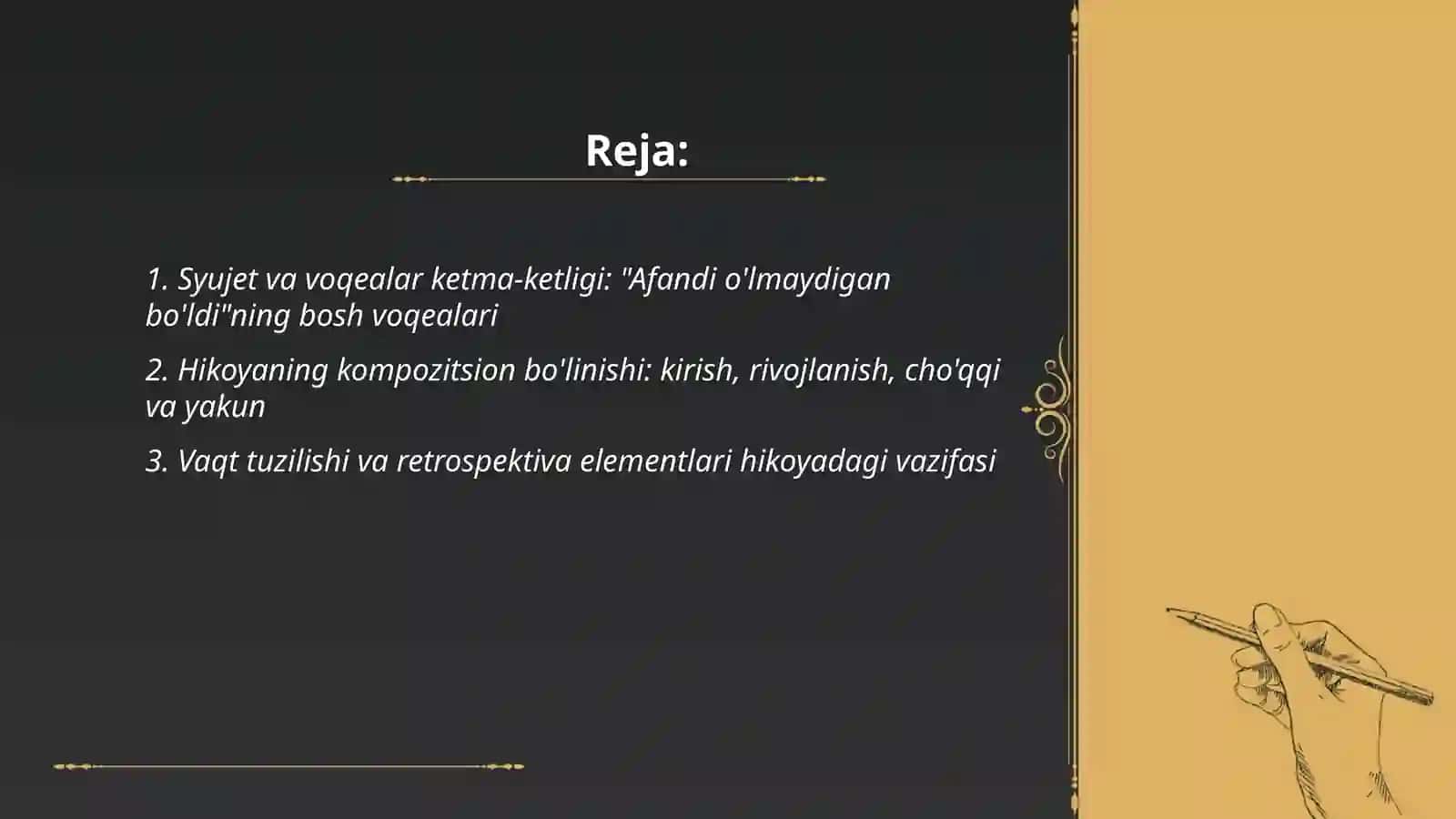 G'afur G'ulomning ''Afandi o'lmaydigan bo'ldi'' hikoyasining kompozitsion tahlili 2