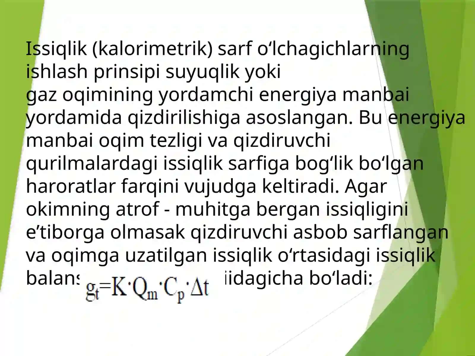 ISSIQLIK VA SARF O`LCHAGICHLAR, Kalorimetrik sarf o`lchagich sxemasi, MODDALAR SARFINI O‘LCHASHNING ZAMONAVIY USULLARI VA VOSITALARI 2