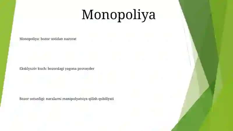 Monopoliya va Oligopoliya 2