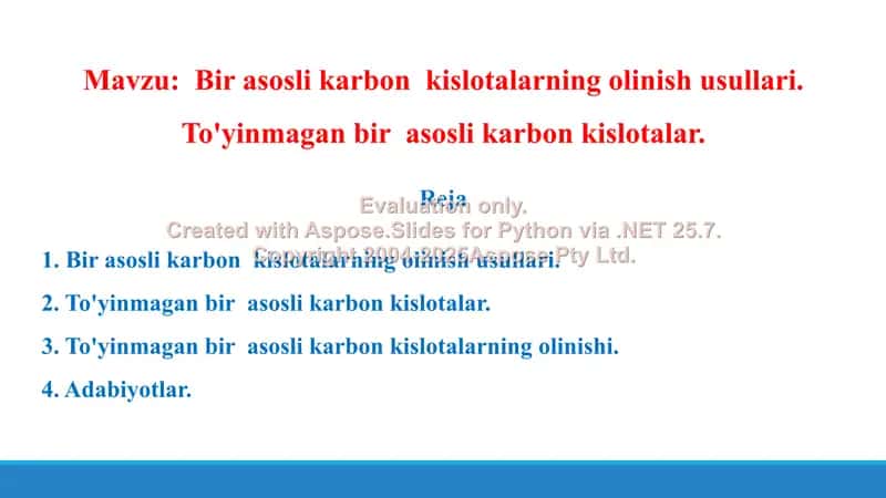 12. Bir asosli karbon  kislotalarning olinish usullari. To'yinmagan bir  asosli karbon kislotalar. Taqdimot, 15 bet. 2