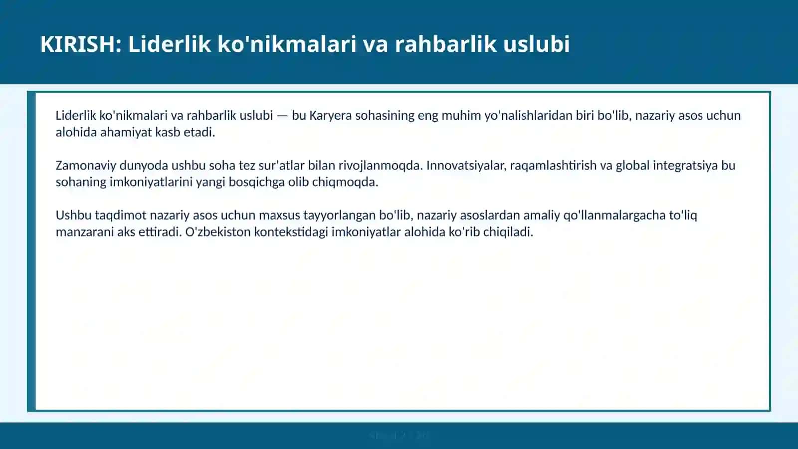 LIDERLIK KO'NIKMALARI VA RAHBARLIK USLUBI 2