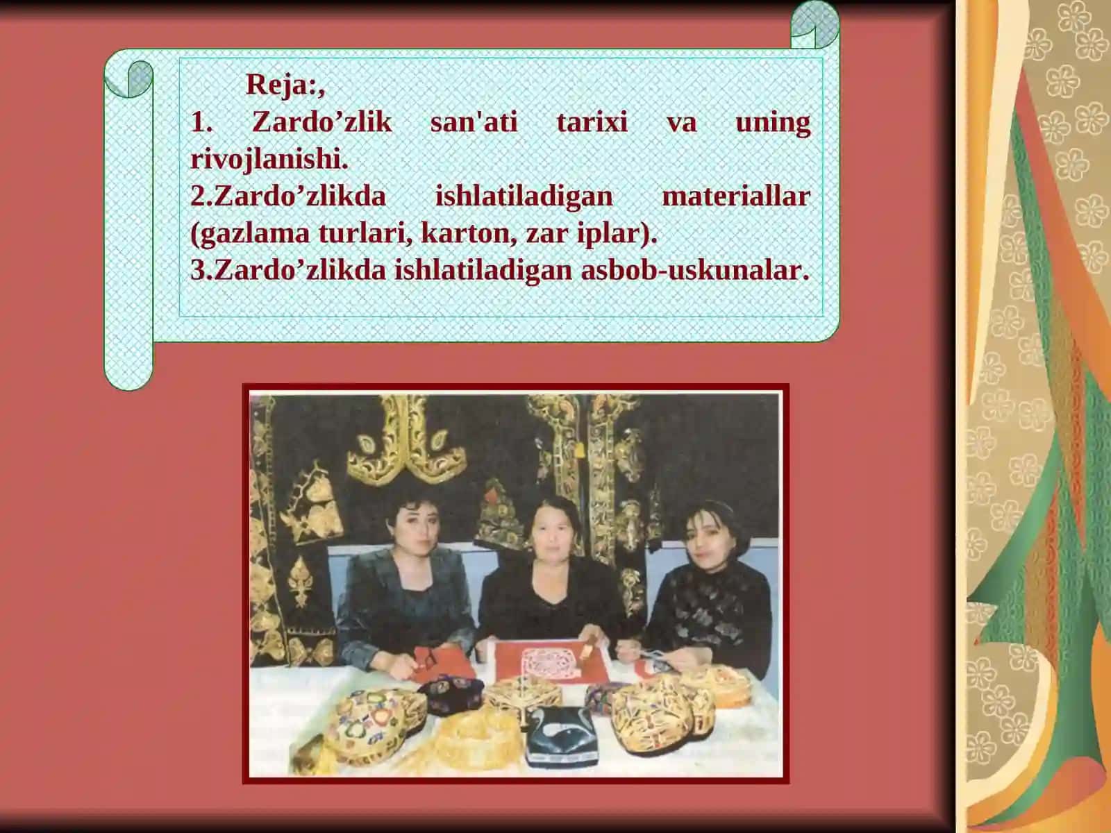 Zardo’zlik san’ati tarixi va uning rivojlanishi 2