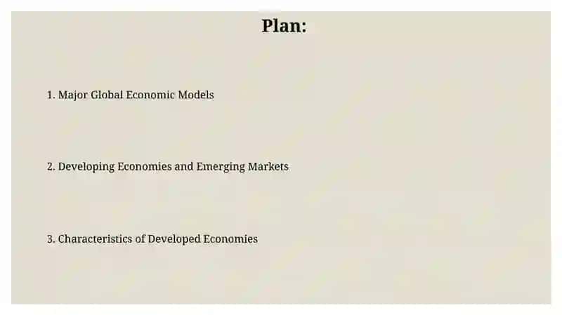 National Economic Development Models in the World Economy and Their Characteristics 2