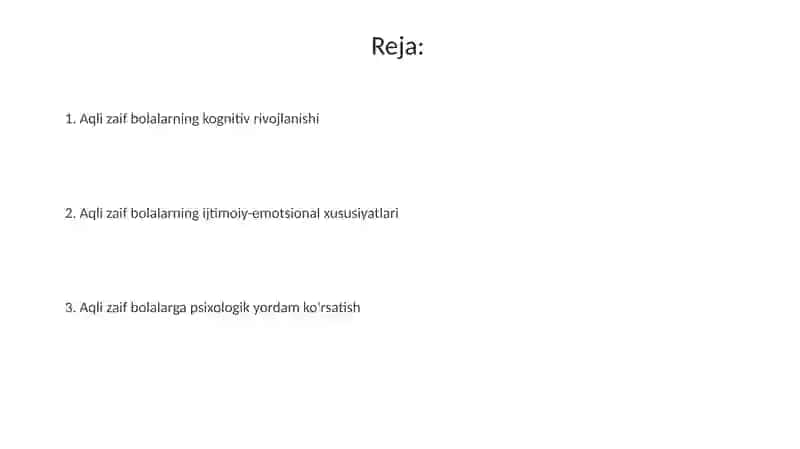 Intellektual nuqsoni bo'lgan bolalar psixologiyasi 2