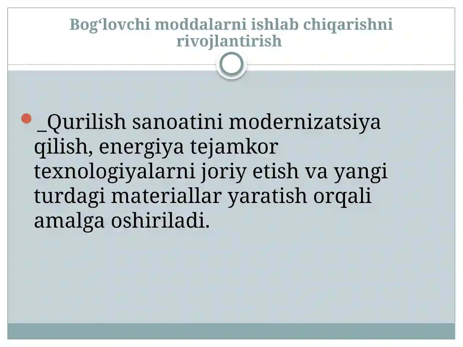 Bog‘lovchi moddalarni ishlab chiqarishni rivojlantirish 2