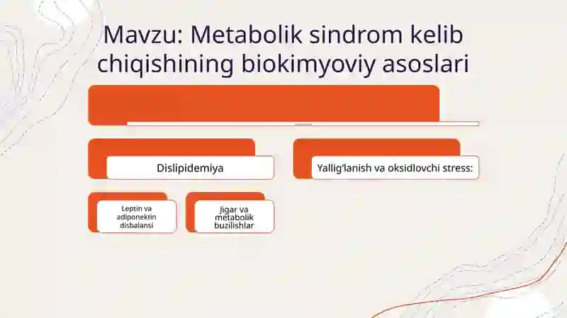 Metaboliksindrom kelib chiqishining biokimyoviy asoslari 2