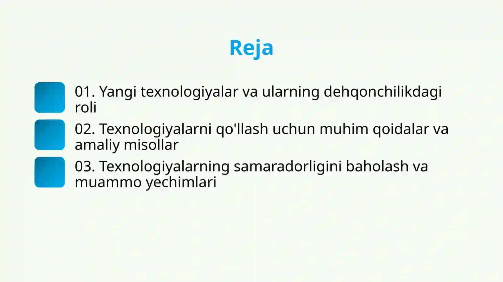 Dehqonchilikda qoʻllanishga tadbiq qilingan yangi texnologiyalar 2