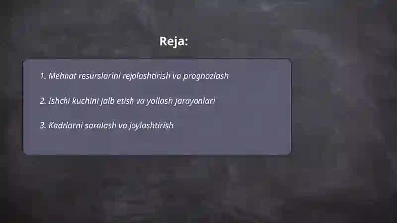 Mehnat Resurslaridan Foydalanish 2