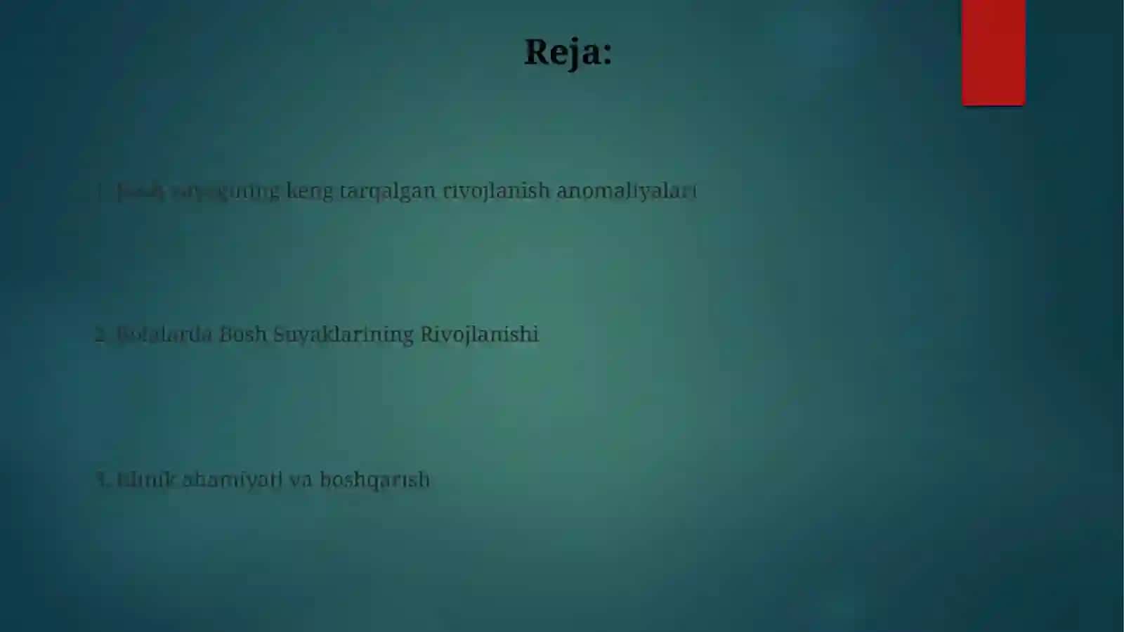 Yosh bolalarkallasuyaklarining xususiyatlari. Rivojlanishdagi anomaliyalari 2