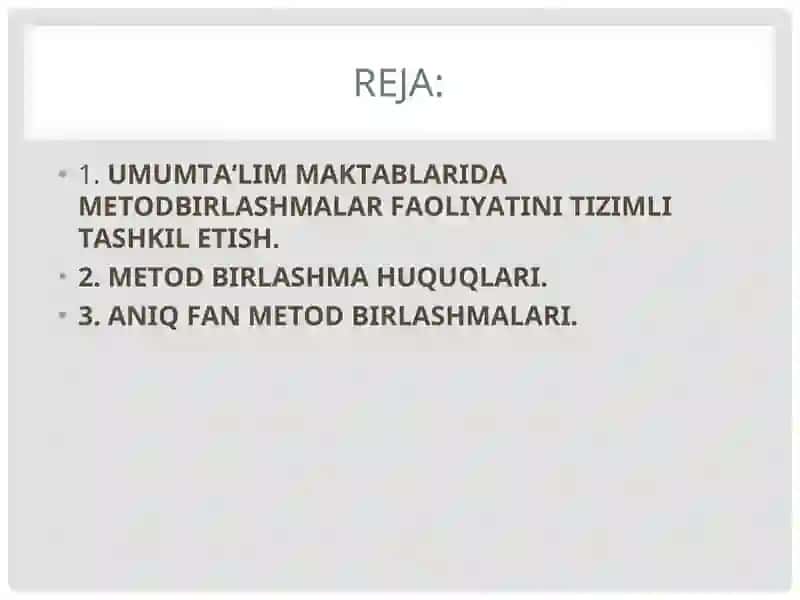 UMUMIY O`RTA TA`LIM MAKTABLARIDA METOD BIRLASHMALAR FAOLIYATINI TASHKIL ETISH 2