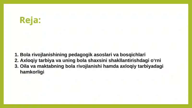 Bola rivojlanishi va axloqiy tadqiqotlar mulohazalari 2