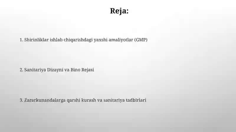 Shirinliklar ishlab chiqarishdagi yaxshi amaliyotlar (GMP) 2