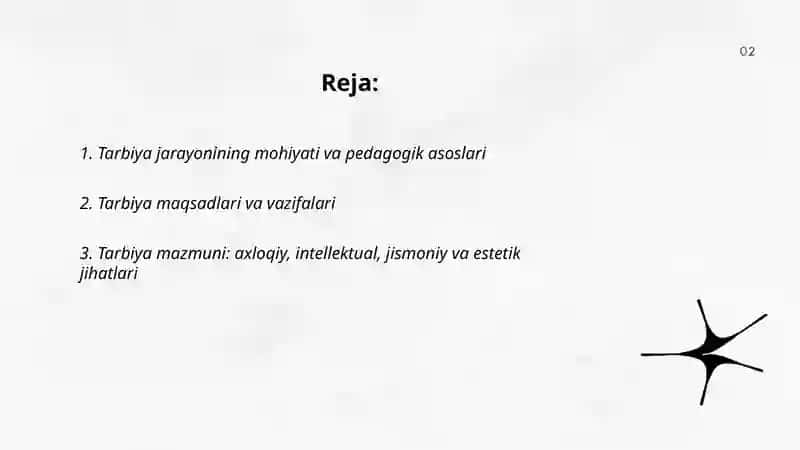 Tarbiya jarayonining mohiyati, mazmuni, tarbiya tamoyillari va metodlari 2