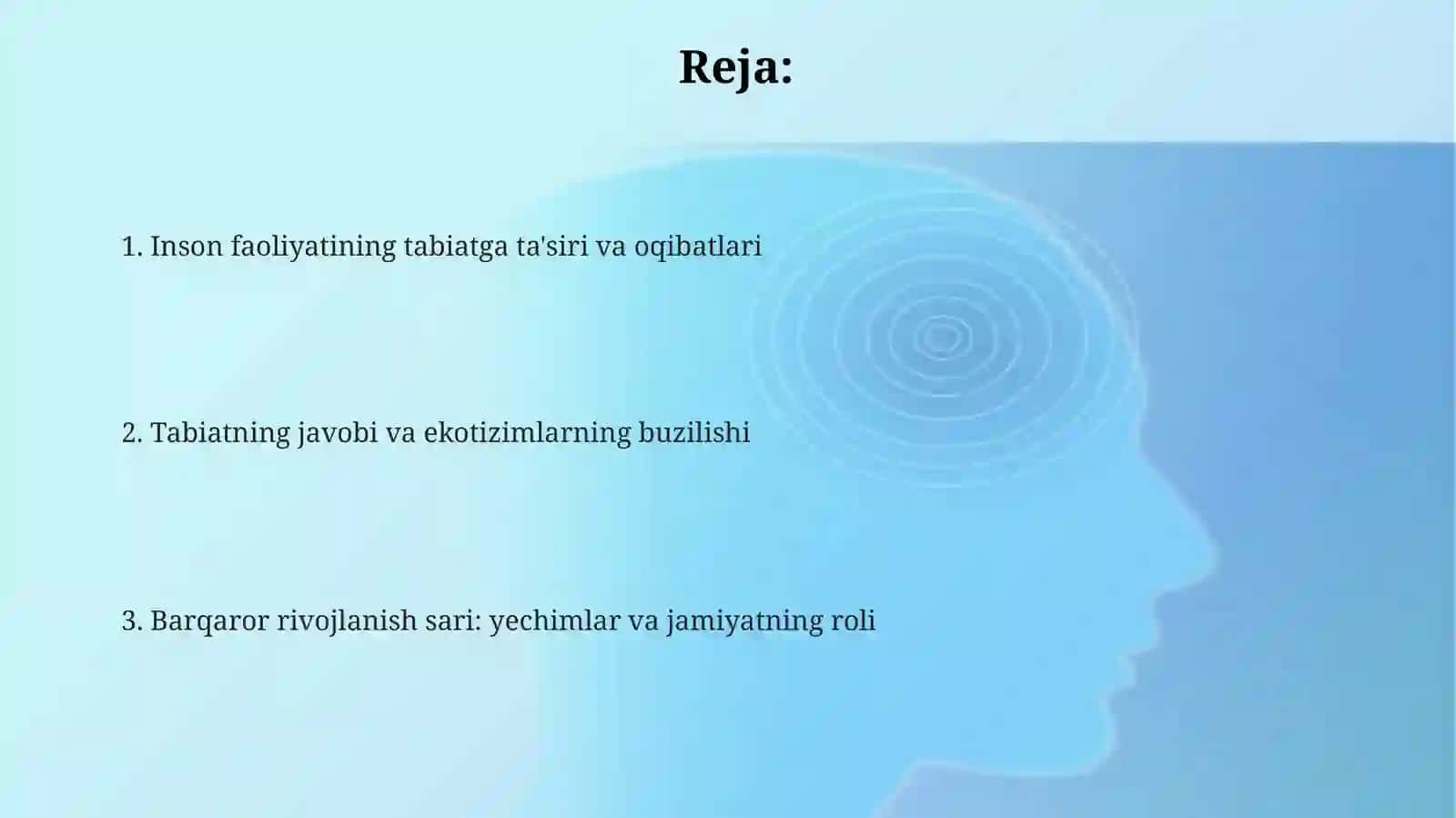Inson faoliyatining tabiatga ta'siri va tabiatning javobi 2