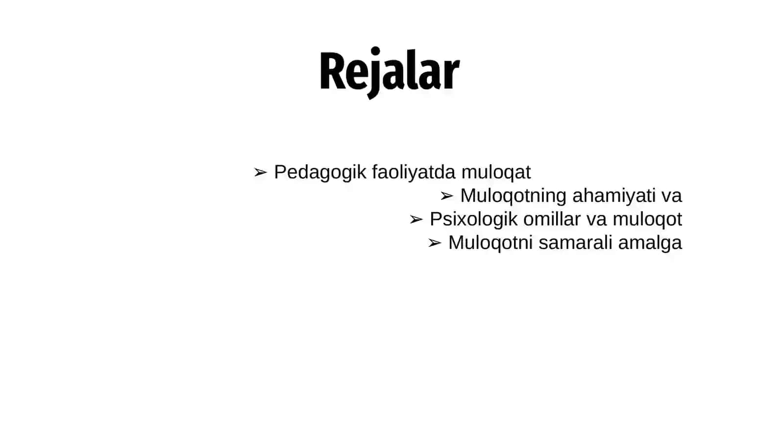 PEDAGOGIK FOLIYATDA MULOQAT 2